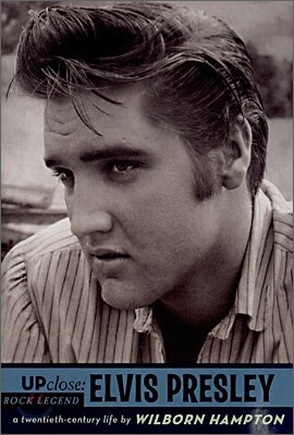 Upclose: Elvis Presley