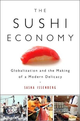 The Sushi Economy