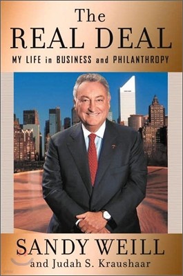 The Real Deal : My Life in Business and Philanthropy