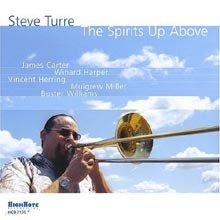 Steve Turre - The Spirits Up Above