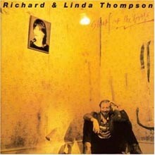Richard & Linda Thompson - Shoot Out The Light