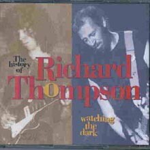 Richard Thompson - Watching The Dark