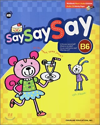 н ع Say Say Say B-6