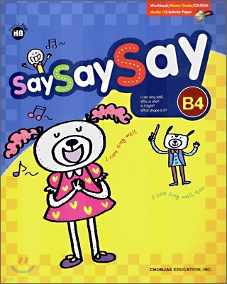 н ع Say Say Say B-4