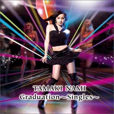 Tamaki Nami (ŸŰ ) - Graduation ~Singles~