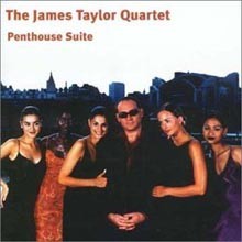James Taylor Quartet - Penthouse Suite