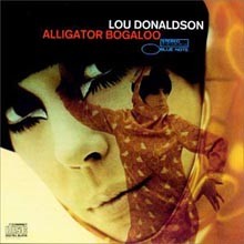 Lou Donaldson - Alligator Boogaloo