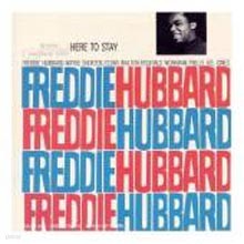 Freddie Hubbard - Here To Stay (RVG Edition)