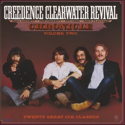 Creedence Clearwater Revival - Chronicle Volume Two: Twenty Great CCR Classics