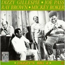 Dizzy Gillespie, Joe Pass, Ray Brown & Mickey Roker - Dizzy's Big 4 (OJC)
