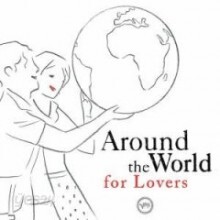 Around The World For Lovers