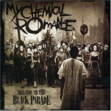 My Chemical Romance - Welcome To The Black Parade