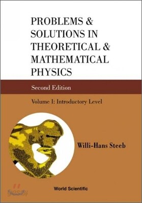 Problems and Solutions in Theoretical and Mathematical Physics, 2/E