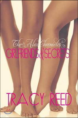 The Alex Chronicles: Girlfriends & Secrets: Prequel