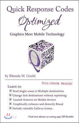 Quick Response Codes Optimized: Graphics Meets Mobile Technology