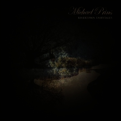 Michael Prins — Rivertown Fairytales 앨범 커버