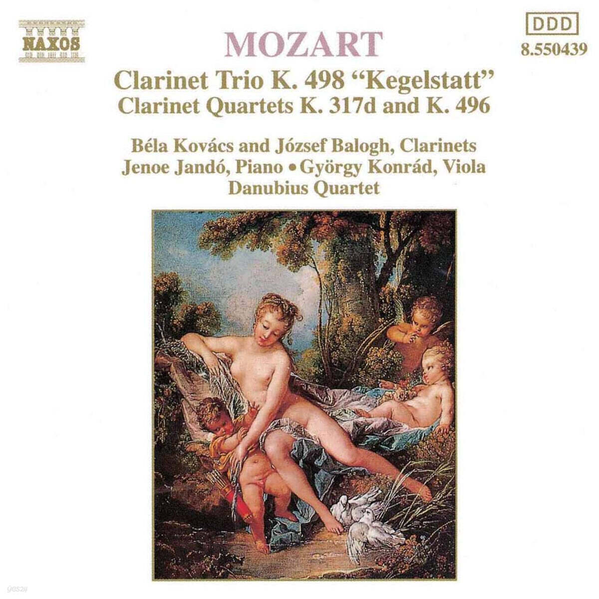 Bela Kovacs 모차르트: 클라리넷 삼중주, 클라리넷 사중주 (Mozart: Clarinet Trio K.498, Clarinet Quartets K.317d, K.496)