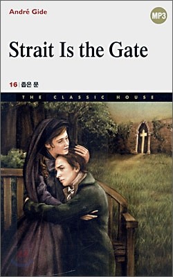 Strait Is the Gate