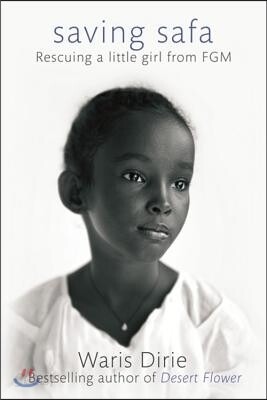 Saving Safa: Rescuing a Little Girl from FGM