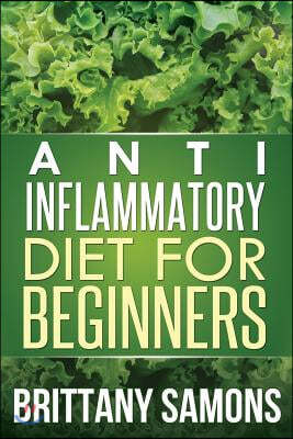 Anti-Inflammatory Diet for Beginners