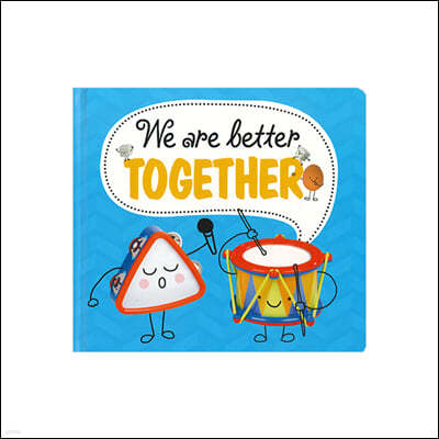 We are Better Together