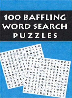 100 Baffling Word Search Puzzles