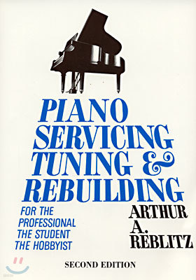 Piano Servicing, Tuning and Rebuilding