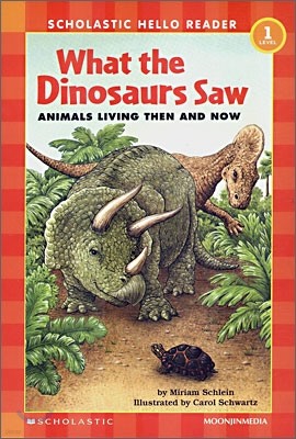 Scholastic Hello Reader Level 1-45 : What the Dinosaurs Saw - Animals Living Then and Now (Book+CD Set)