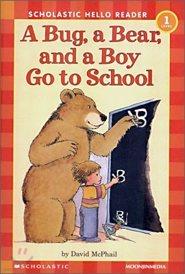 Scholastic Hello Reader Level 1-49 : A Bug, a Bear, and a Boy Go to School (Book+CD Set)