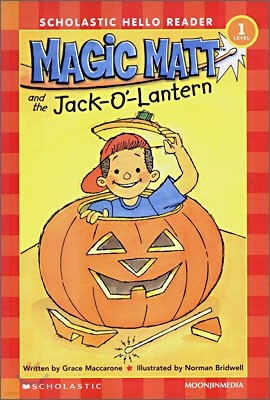 Scholastic Hello Reader Level 1-46 : Magic Matt and the Jack-O'-Lantern (Book+CD Set)