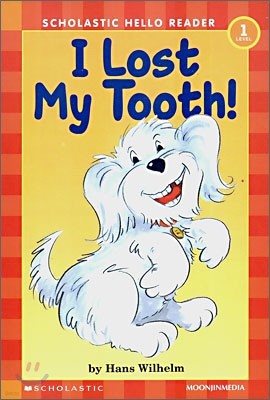 Scholastic Hello Reader Level 1-22 : I Lost My Tooth! (Book+CD Set)