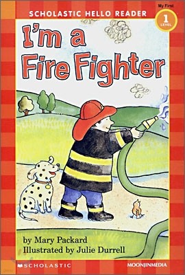 Scholastic Hello Reader Level 1-02 : I'm a Fire Fighter (Book+CD Set)