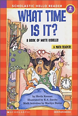 Scholastic Hello Reader Level 2-30 : What Time Is It? - A Book of Math Readers (Book+CD Set)