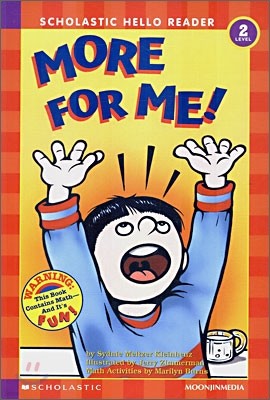 Scholastic Hello Reader Level 2-31 : More For Me! (Book+CD Set)