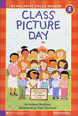 Scholastic Hello Reader Level 2-08 : Class Picture Day (Book+CD Set)