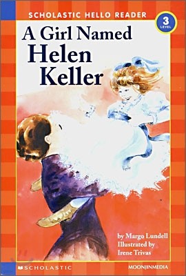 Scholastic Hello Reader Level 3-10 : A Girl Named Helen Keller (Book+CD Set)