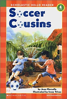 Scholastic Hello Reader Level 4-05 : Soccer Cousins (Book+CD Set)