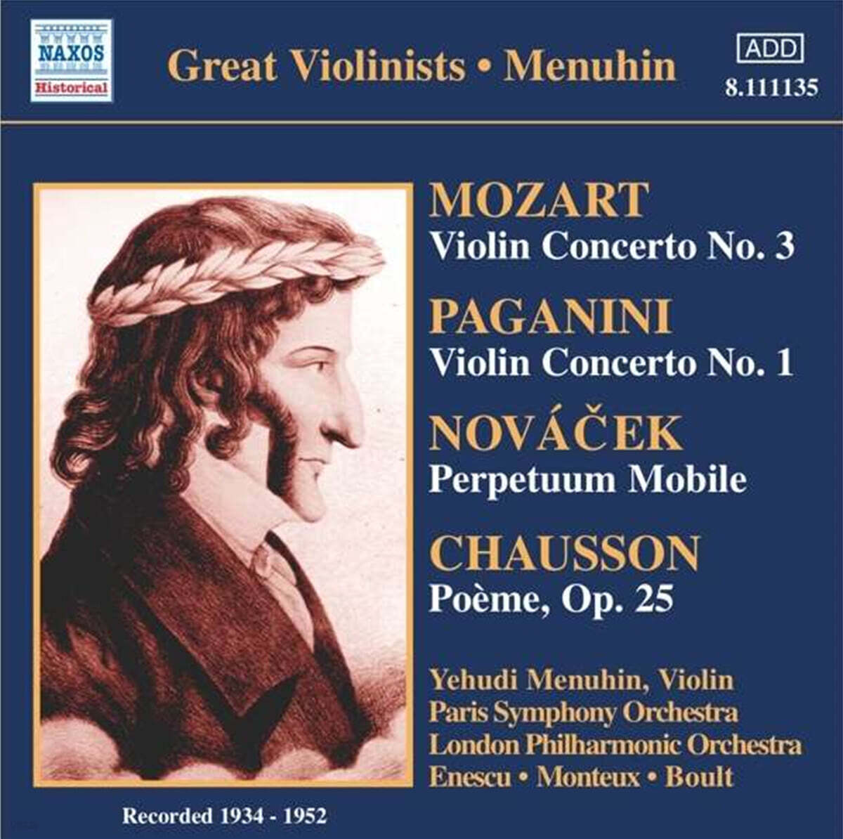 Yehudi Menuhin 모차르트: 바이올린 협주곡 3번 / 파가니니: 바이올린 협주곡 1번 (Mozart: Violin Concerto K.216, Paganini: Violin Concerto Op.6, MS21) 