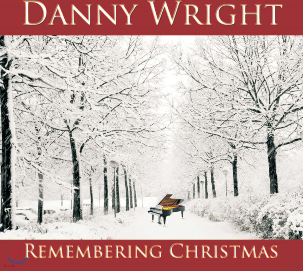 Danny Wright (대니 라이트) - 피아노 캐럴 작품집: Remembering Christmas