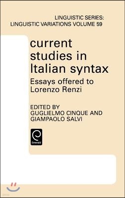 Current Studies in Italian Syntax: Essays Offered to Lorenzo Renzi