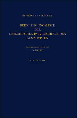 Berichtigungsliste Der Griechischen Papyrusurkunden Aus Agypten