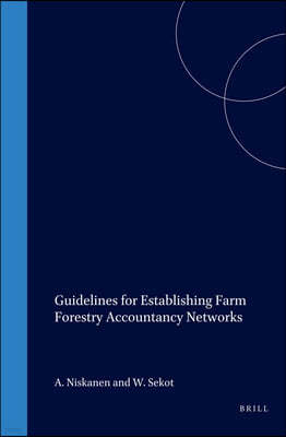 Guidelines for Establishing Farm Forestry Accountancy Networks