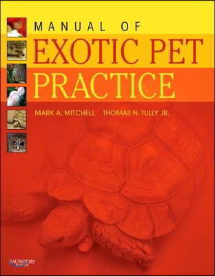 Manual of Exotic Pet Practice