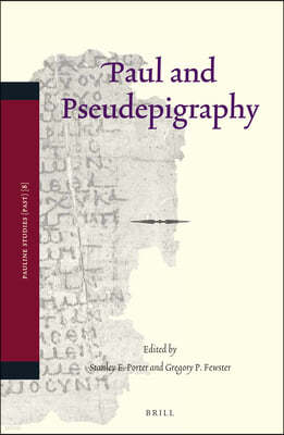 Paul and Pseudepigraphy