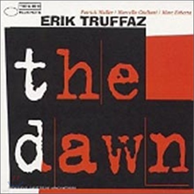 Erik Truffaz - The Dawn