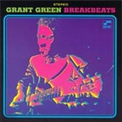 Grant Green - Blue Break Beats