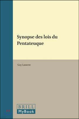 Synopse Des Lois Du Pentateuque