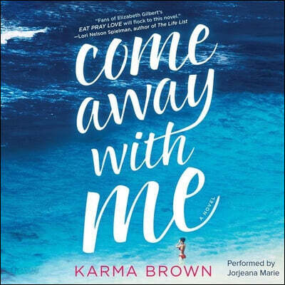 Come Away with Me Lib/E