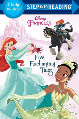 Step into Reading 2 : Disney Princess : Five Enchanting Tales