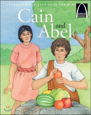 Cain and Abel - Arch Books